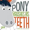 Pony Brushes His ...