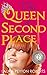 The Queen of Second Place by Laura Peyton Roberts