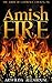 Amish Romance: Amish Fire: A Sweet Christian Romance (The Amish of Lawrence County, PA)