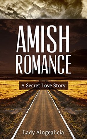 Amish Romance: A Secret Love Story