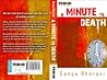 A Minute To Death by Ganga Bharani Vasudevan