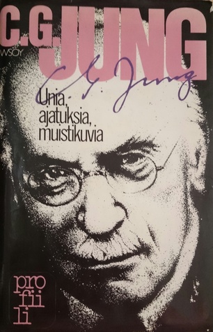 Unia, ajatuksia, muistikuvia