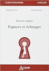 Dossier anglais 2015-2016 : Espaces et échanges