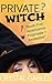 Private Witch Book Five: Americanos, Proposals + Assassins (Pearl Styles: Private Witch 5)