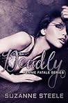 Deadly by Suzanne Steele