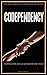 Codependency: Codependency for Dummies: From Codependent to Codependent No More in just 2 Weeks (Codependent No More, Codependency, Codependency for Dummies, ... No More, Codependent Relationship)