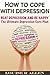 How to Cope with Depression by Louise R. Allen