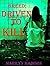 GREED; DRIVEN TO KILL.. True Crime Stories. by Marilyn Madison