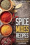 Spice Mixes Recip...