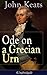 Ode on a Grecian Urn