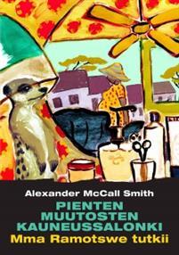 Pienten muutosten kauneussalonki (Mma Ramotswe tutkii, #14)