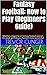 Fantasy Football by Trevor Clinger