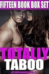 Totally Taboo (15 Books in One Bratty Little Box Set)(Older Man Younger Woman Stories)
