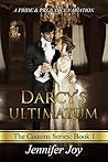 Darcy's Ultimatum...
