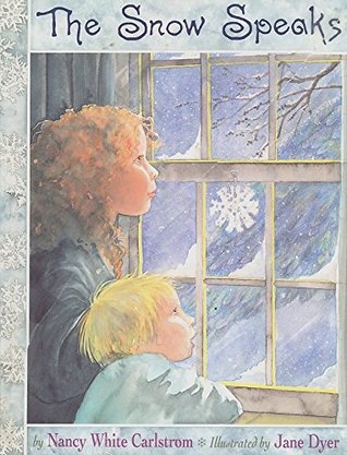 The Snow Speaks (Hardcover)