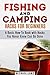 Fishing and Camping Hacks for Beginners by Michael Long