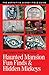 Walt Disney World Haunted Mansion Fun Finds & Hidden Mickeys (The Complete Walt Disney World Book 12)