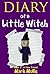 Diary of a Little Witch (Book 2): A New Friend (An Unofficial Minecraft Book for Kids Ages 9 - 12 (Preteen)