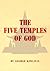 The Five Temples Of God