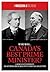 Who Was Canada’s Best Prime Minister? (A Maclean's Big Read)