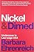 Nickel & Dimed by Barbara Ehrenreich