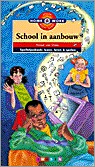 school in aanbouw (Paperback)