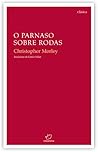 O Parnaso sobre rodas by Christopher Morley O Parnaso sobre rodas by Christopher Morley
