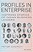 Profiles in Enterprise: Ins...