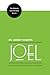 Joel: A Practical Commentar...