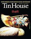 Tin House Magazine, Volume 17, Issue 1, Fall 2015: #65 Theft