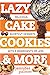 Lazy Cake Cookies & More: D...