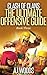 Clash of Clans: The Ultimate Offensive Guide (Clash of Clans Guide Series Book 3)