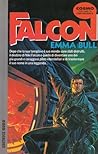 Falcon by Emma Bull
