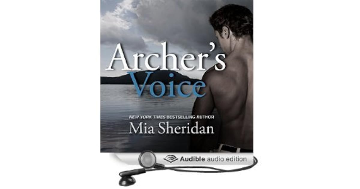Archer's Voice by Mia Sheridan