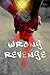 Wrong Revenge