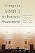 Using the MMPI-2 in Forensic Assessment
