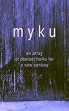 myku: an array of...
