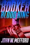 Blood Ring (Booker #4) Blood Ring (Booker #4)