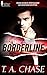 Borderline (Delarosa Secrets, #1)