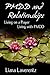 PMDD and Relationships: Living on a Prayer, Living with PMDD