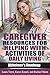 Caregiver Resources for Helping with Activities of Daily Living (Alzheimer's Roadmap Book 7)