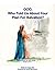 God, Who Told Us about Your Plan for Salvation? by Peggy Olds