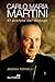 Carlo Maria Martini. El profeta del diálogo (Servidores y Testigos nº 136) (Spanish Edition)