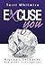 Excuse You: Hiccups,Setback...