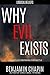 Why Evil Exists: 30 Days Of...