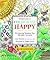 Portable Colour Me Happy: 70 Colouring Templates That Will Make You Smile