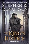 The King's Justice by Stephen R. Donaldson