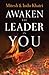 Awaken the Leader in You