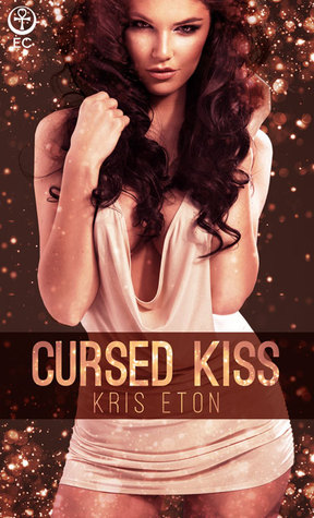 Cursed Kiss (Kindle Edition)