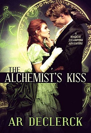 Alchemist's Kiss (Kindle Edition)